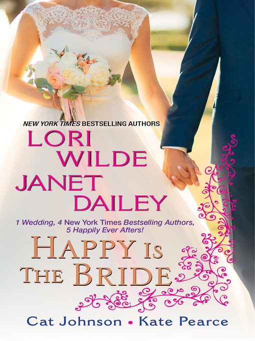 Title details for Happy Is the Bride by Lori Wilde - Available